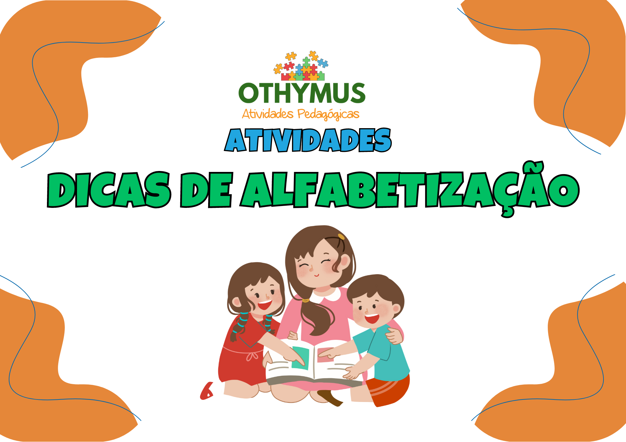 6 dicas de alfabetização infantil para os pais